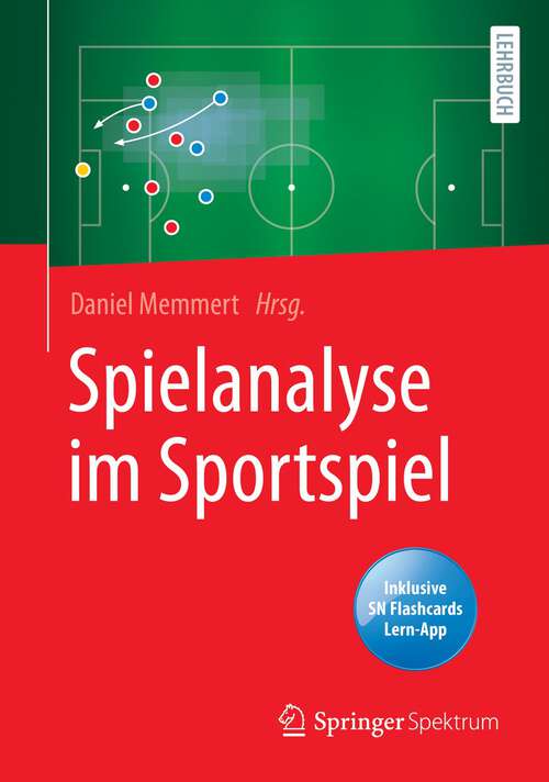 Book cover of Spielanalyse im Sportspiel (1. Aufl. 2022)