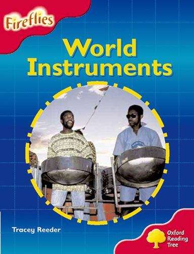 Book cover of World Instruments - Oxford Reading Tree, Stage 4, Firelies (PDF)