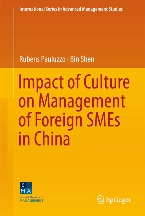 Book cover of Impact of Culture on Management of Foreign SMEs in China (International Series in Advanced Management Studies)