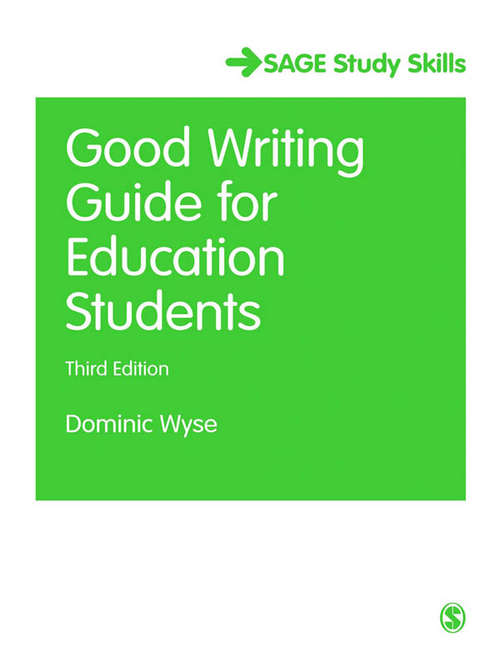 Book cover of The Good Writing Guide for Education Students (3rd edition)