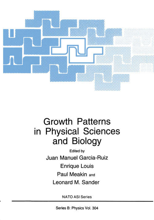 Book cover of Growth Patterns in Physical Sciences and Biology (1993) (Nato Science Series B: #304)