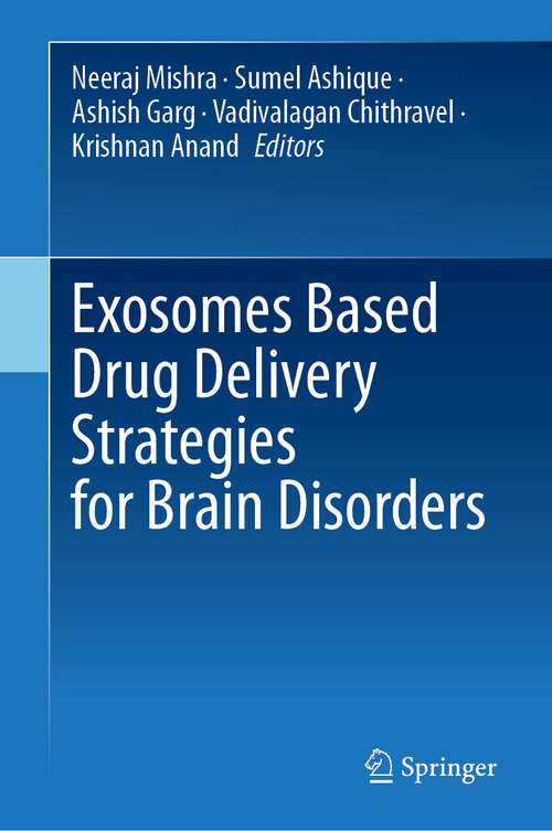 Book cover of Exosomes Based Drug Delivery Strategies for Brain Disorders (2024)