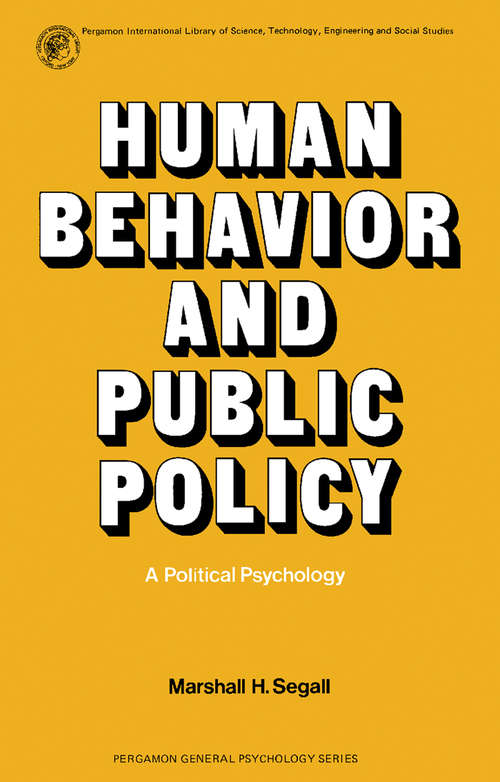 Book cover of Human Behavior and Public Policy: A Political Psychology