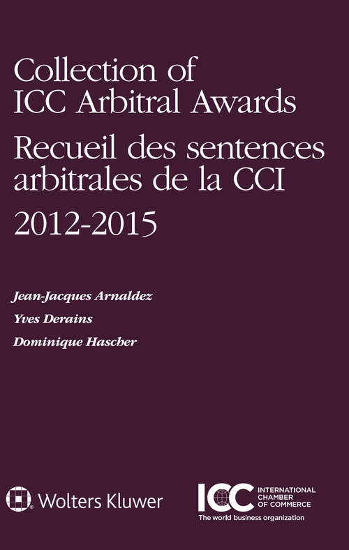 Book cover of Collection of ICC Arbitral Awards 2012 – 2015