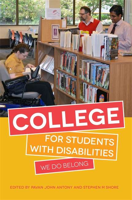 Book cover of College for Students with Disabilities: We Do Belong