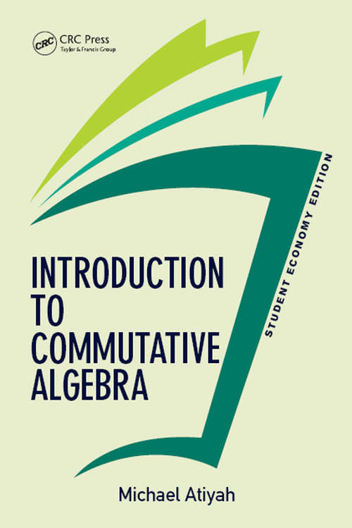Book cover of Introduction To Commutative Algebra, Student Economy Edition