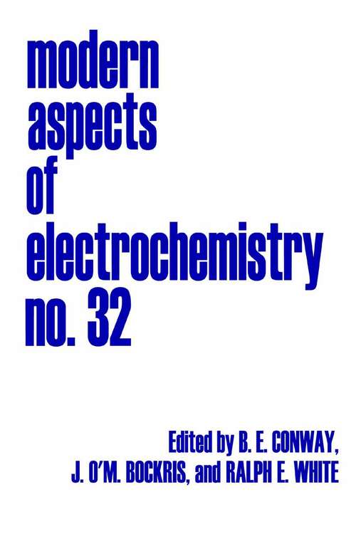 Book cover of Modern Aspects of Electrochemistry (1999) (Modern Aspects of Electrochemistry #32)