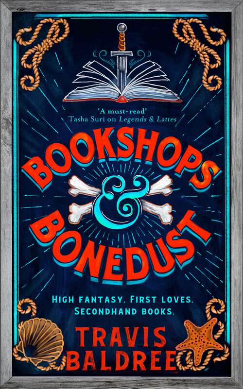 Book cover of Bookshops & Bonedust: A Heartwarming Cosy Fantasy and TikTok Sensation