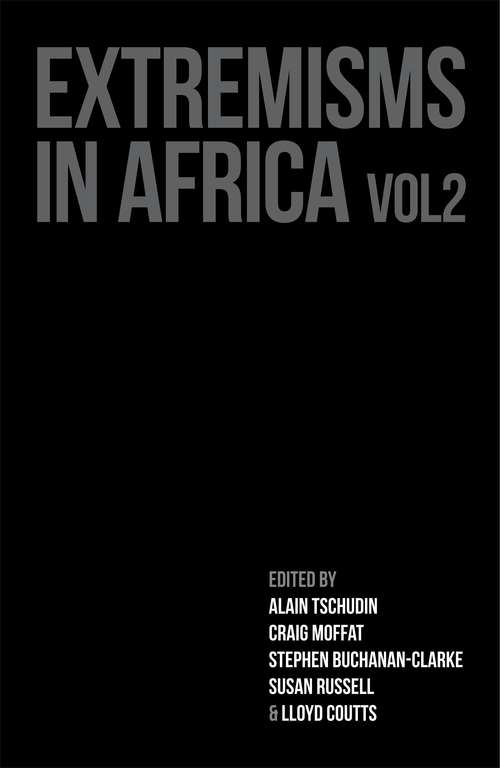 Book cover of Extremisms in Africa Volume 2