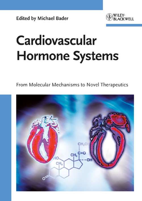 Book cover of Cardiovascular Hormone Systems: From Molecular Mechanisms to Novel Therapeutics