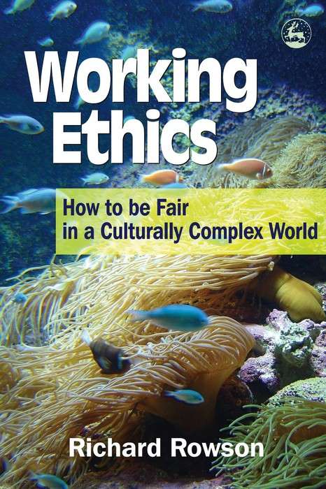 Book cover of Working Ethics: How to Be Fair in a Culturally Complex World