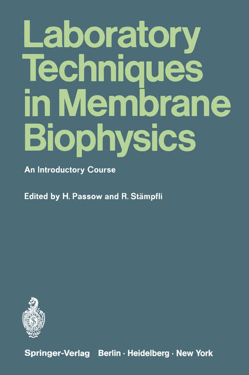 Book cover of Laboratory Techniques in Membrane Biophysics: An Introductory Course (1969)