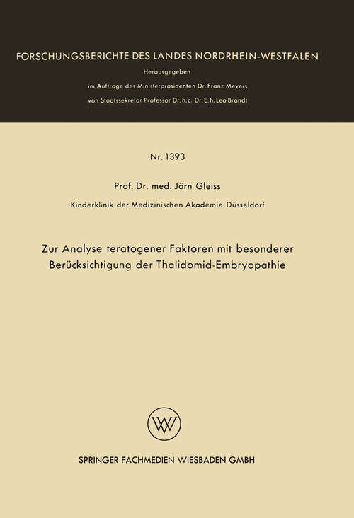 Book cover of Zur Analyse teratogener Faktoren mit besonderer Berücksichtigung der Thalidomid-Embryopathie (1964) (Forschungsberichte des Landes Nordrhein-Westfalen #1393)