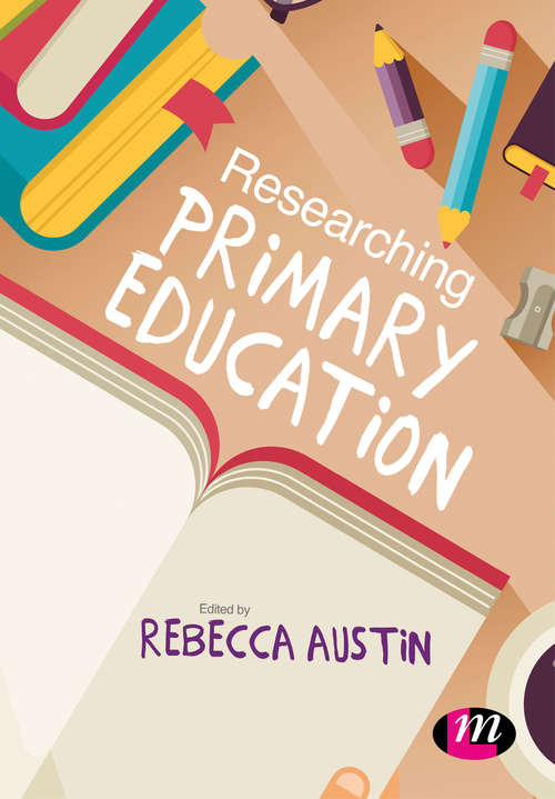 Book cover of Researching Primary Education