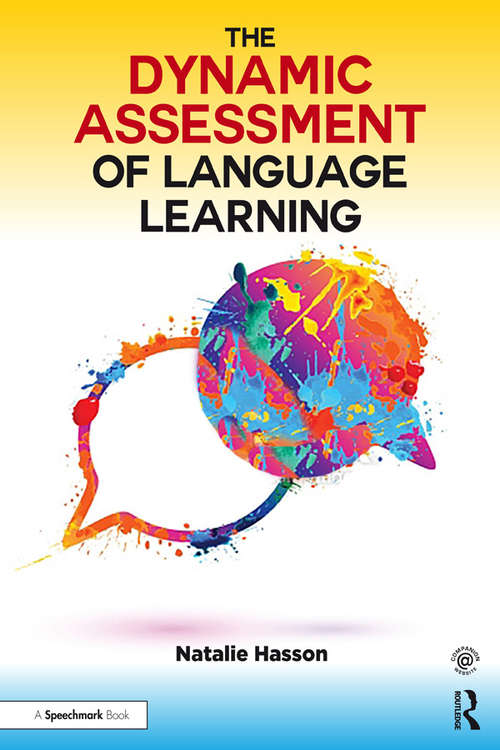 Book cover of The Dynamic Assessment of Language Learning