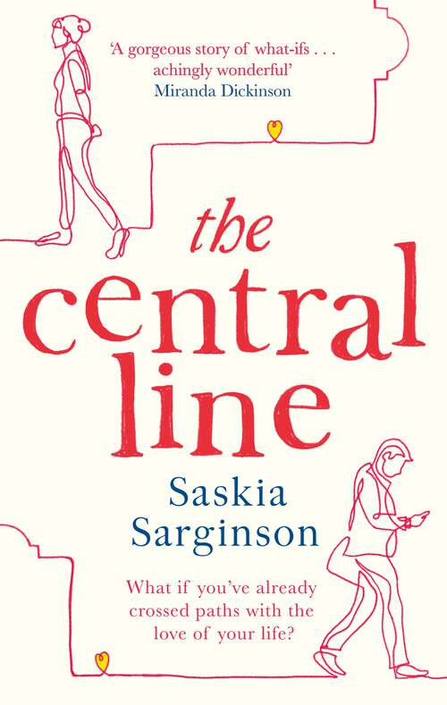 Book cover of The Central Line: A heartwarming love story about chance encounters from the Richard & Judy Book Club bestselling author