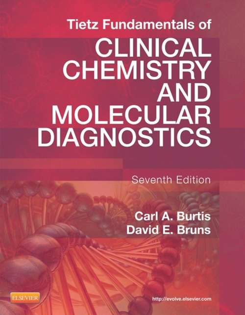 Book cover of Tietz Fundamentals of Clinical Chemistry and Molecular Diagnostics - E-Book (7)