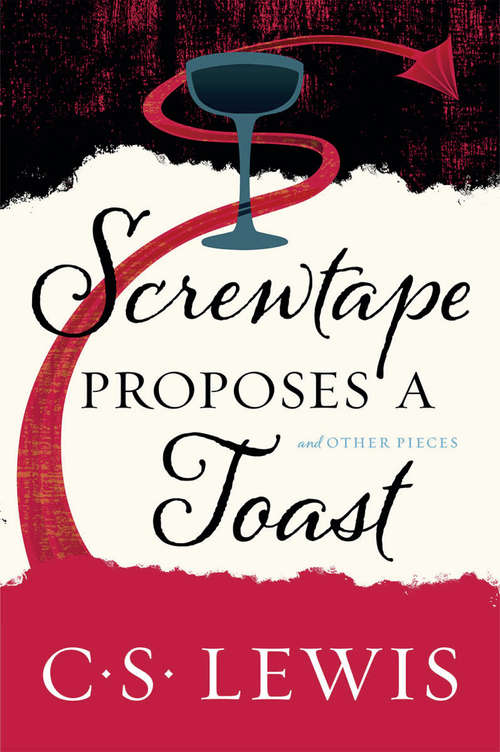Book cover of Screwtape Proposes a Toast (ePub edition)