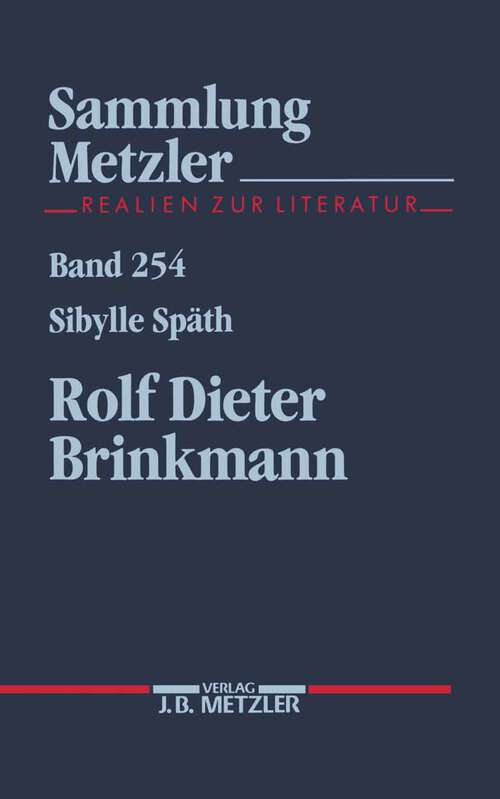 Book cover of Rolf Dieter Brinkmann (1. Aufl. 1989) (Sammlung Metzler)