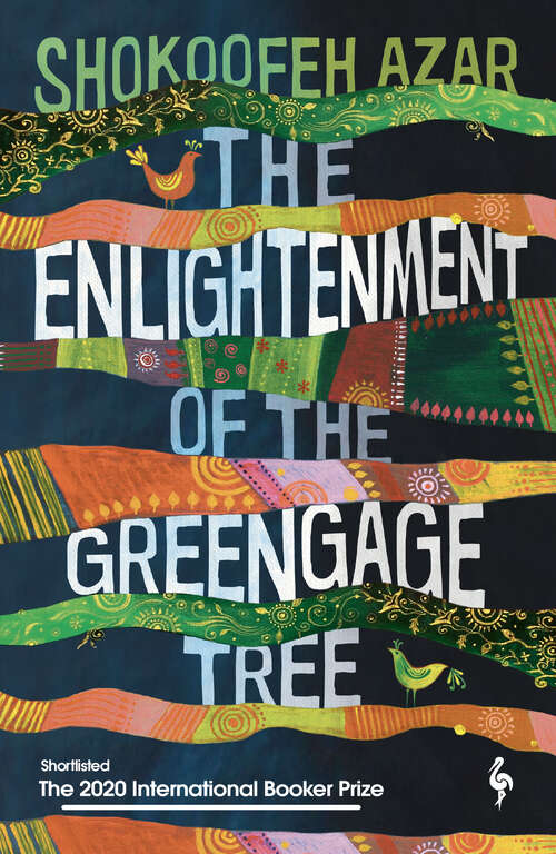Book cover of The Enlightenment of the Greengage Tree: SHORTLISTED FOR THE INTERNATIONAL BOOKER PRIZE 2020