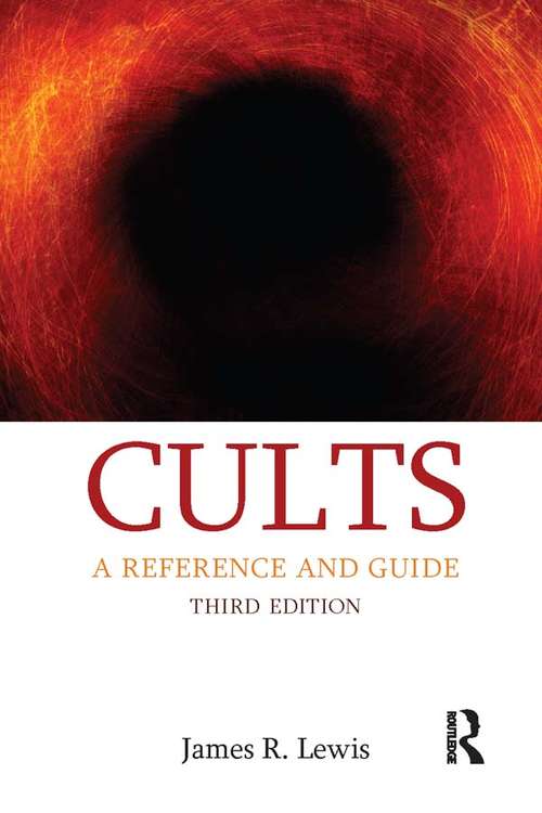 Book cover of Cults: A Reference and Guide (Approaches to New Religions)