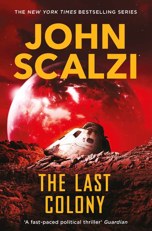 Book cover of The Last Colony (The Old Man’s War series #3)