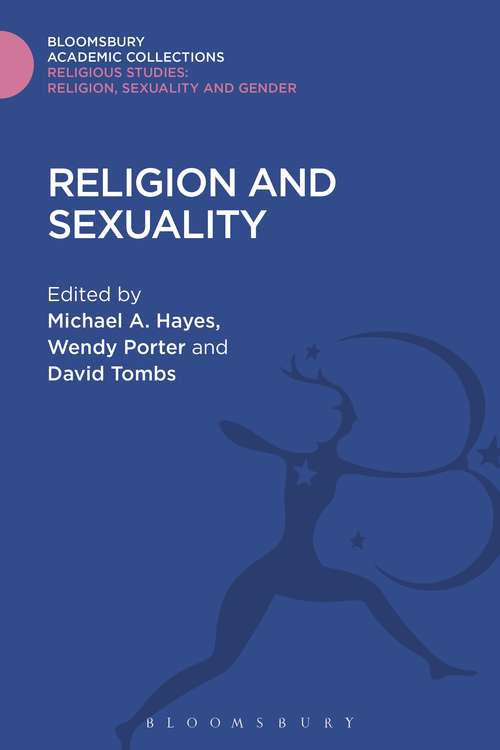 Book cover of Religion and Sexuality (Religious Studies: Bloomsbury Academic Collections)