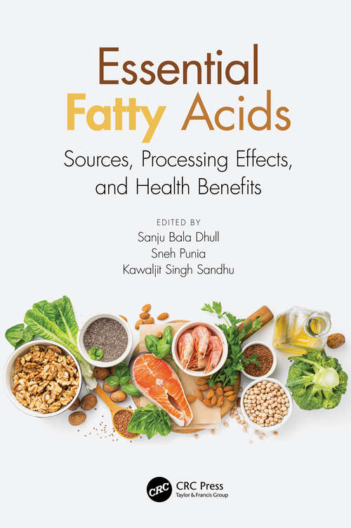 Book cover of Essential Fatty Acids: Sources, Processing Effects, and Health Benefits
