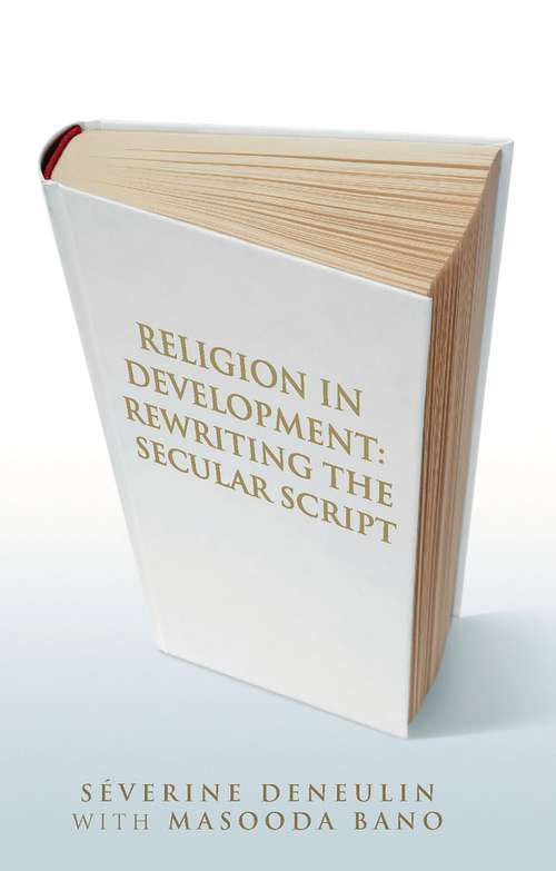 Book cover of Religion in Development: Rewriting the Secular Script