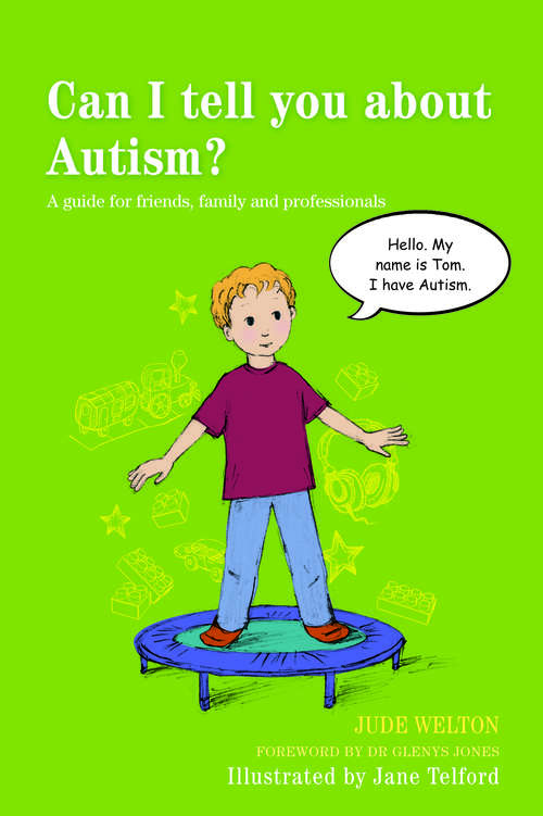 Book cover of Can I tell you about Dyspraxia?: A guide for friends, family and professionals
