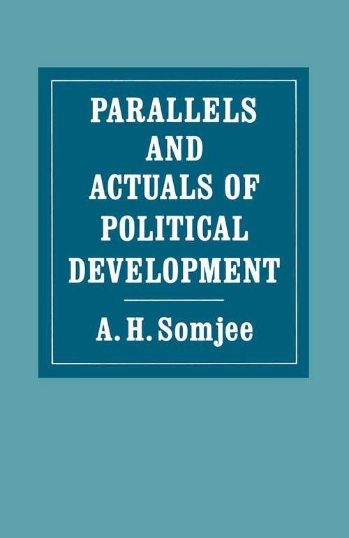 Book cover of Parallels and Actuals of Political Development (1st ed. 1986)