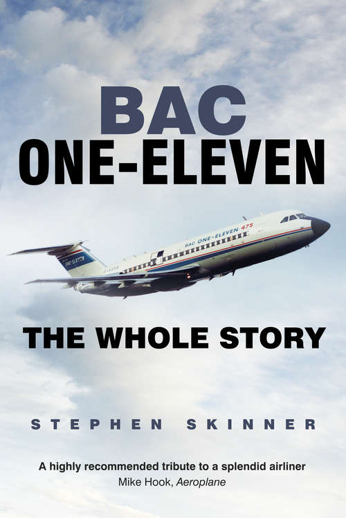 Book cover of BAC One-Eleven: The Whole Story