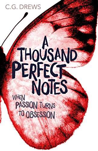 Book cover of A Thousand Perfect Notes: When Passion Turns To Obsession
