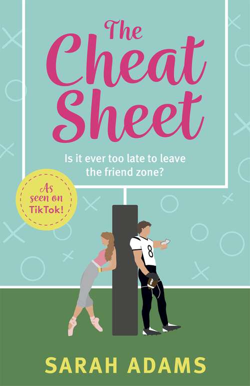 Book cover of The Cheat Sheet: TikTok made me buy it! The romcom hit of 2022!