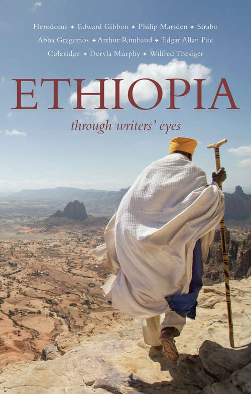 Book cover of Ethiopia: through writers' eyes