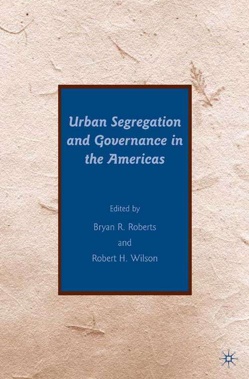 Book cover of Urban Segregation and Governance in the Americas (2009)