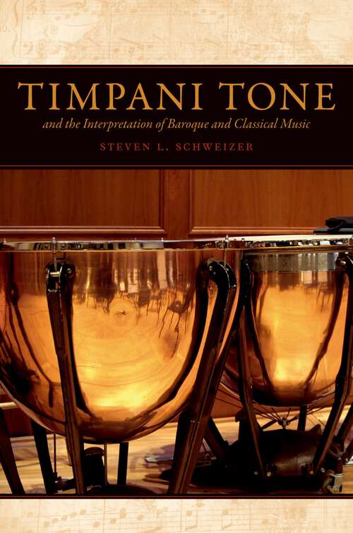 Book cover of Timpani Tone and the Interpretation of Baroque and Classical Music