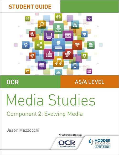 Book cover of OCR AS/A Level: Media Studies: Component 2: Evolving Media (Student Guide) (PDF)