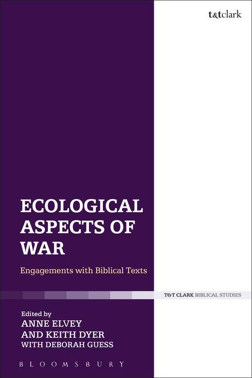 Book cover of Ecological Aspects of War: Engagements with Biblical Texts