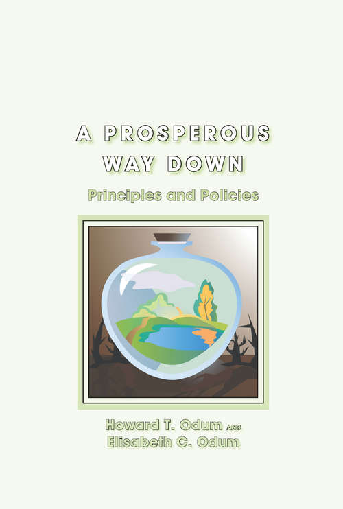 Book cover of A Prosperous Way Down: Principles and Policies