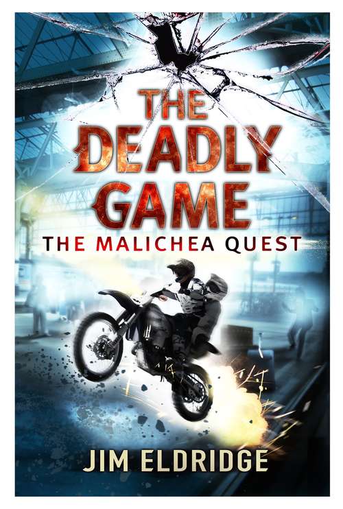 Book cover of The Deadly Game: The Malichea Quest (The Malichea Quest)