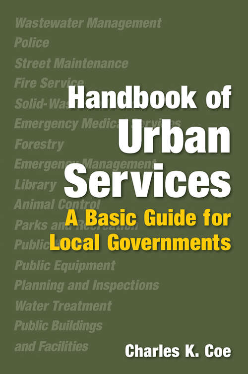 Book cover of Handbook of Urban Services: A Basic Guide for Local Governments