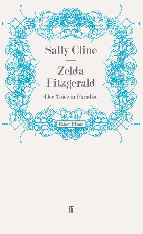 Book cover of Zelda Fitzgerald: Her Voice in Paradise (Main)