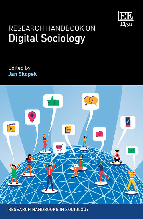 Book cover of Research Handbook on Digital Sociology (Research Handbooks in Sociology series)