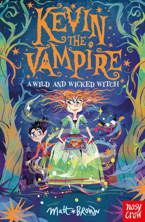 Book cover of Kevin the Vampire: A Wild and Wicked Witch (eBook) (Kevin the Vampire)