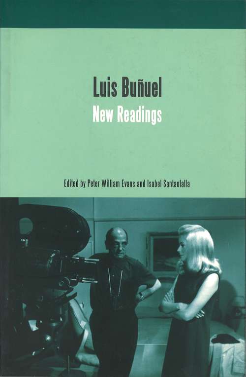 Book cover of Luis Bunuel: New Readings