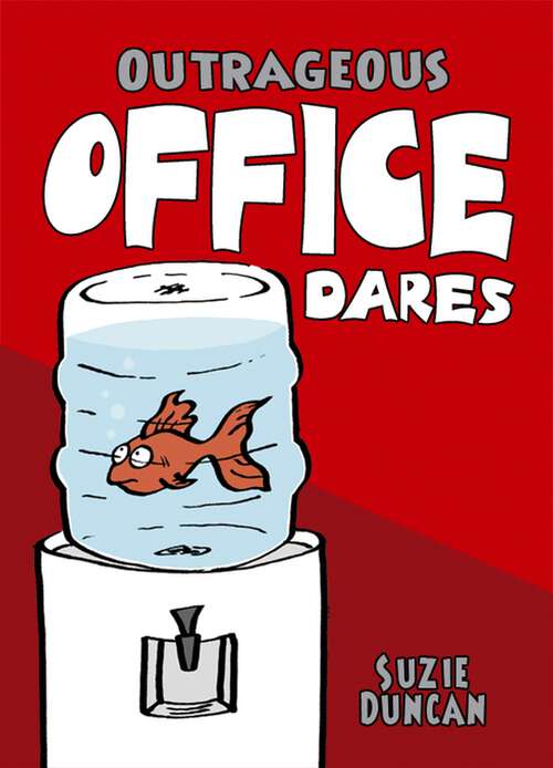 Book cover of Outrageous Office Dares