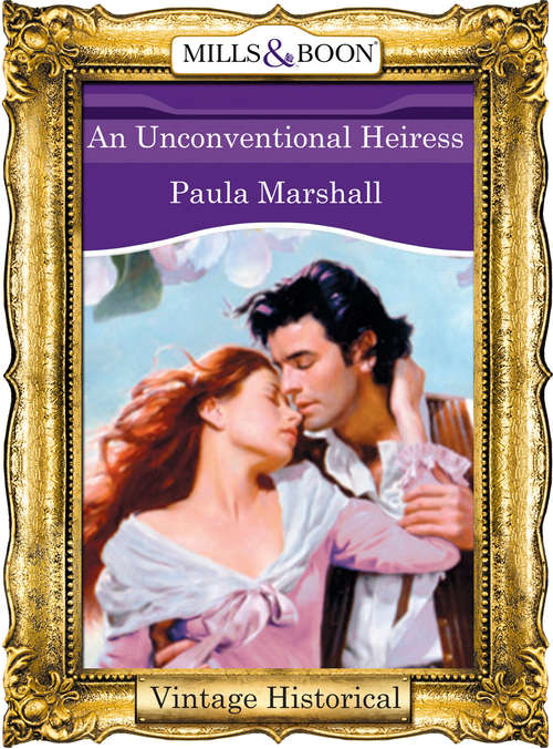 Book cover of An Unconventional Heiress (ePub First edition) (The Dilhorne Dynasty #6)