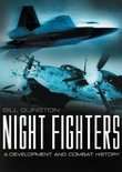 Book cover of Night Fighters: A Development and Combat History