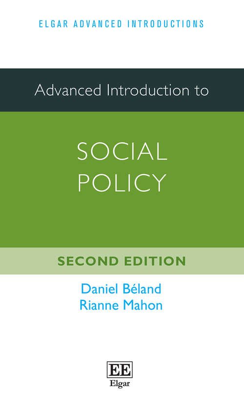 Book cover of Advanced Introduction to Social Policy (Elgar Advanced Introductions series)
